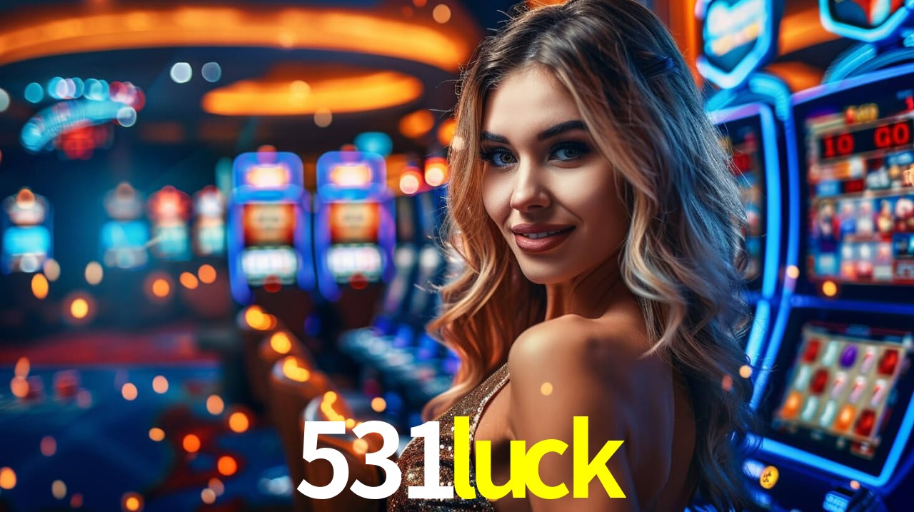 Player Reviews 531luck