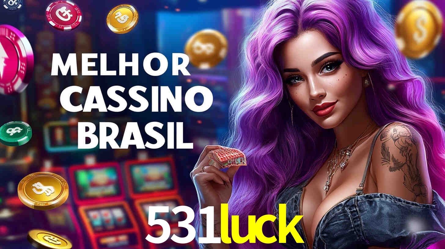Descubra a Essência do 531luck: Nossa História e Compromissos